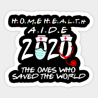 home health aide 2020 home health aide gift Sticker